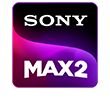 SONY MAX 2